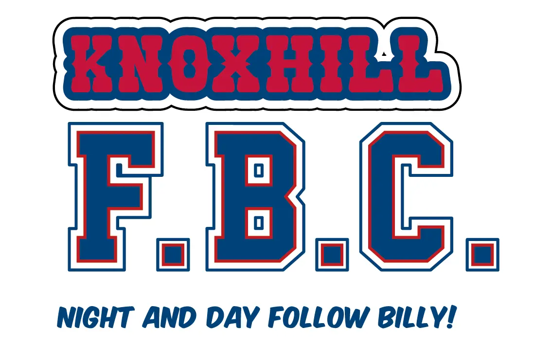 KNOXHILL F.B.C. — NIGHT AND DAY FOLLOW BILLY!
